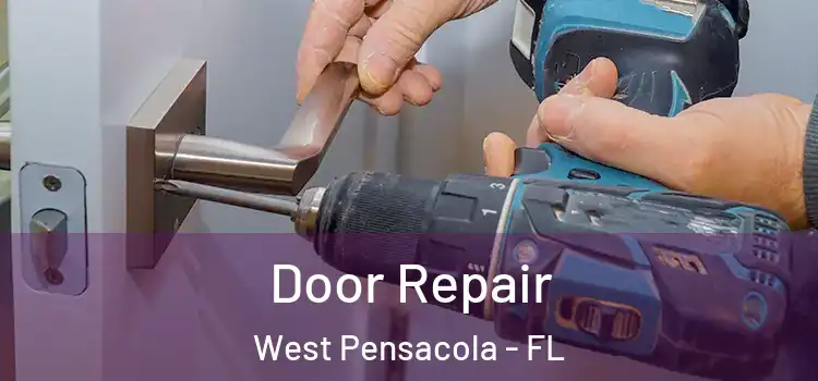 Door Repair West Pensacola - FL