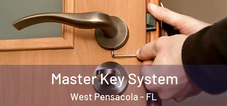 Master Key System West Pensacola - FL